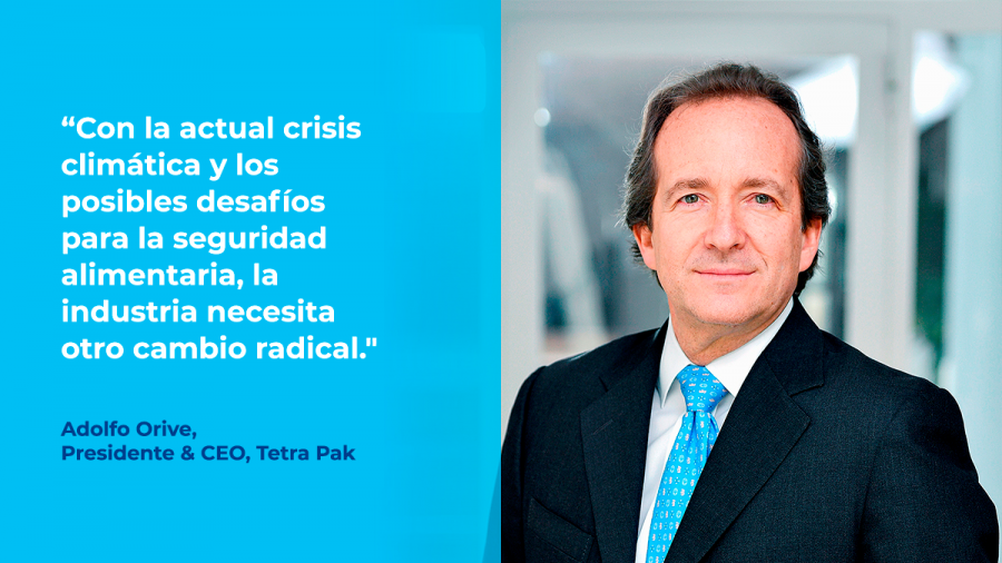 Adolfo Orive, presidente y CEO de Tetra Pack.