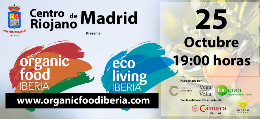 La primera edición de las ferias Organic Food Iberia y Ecol Living Iberia se celebrarán en 2019 en Feria de Madrid (Ifema).