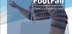 El Barómetro de Tendencias FootFall–Claves para afrontar el 2016 perfila datos a tener en cuenta para aumentar las ventas.